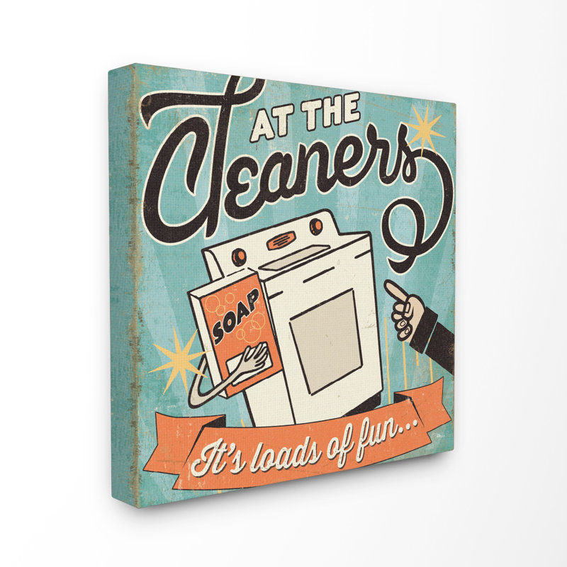 «At the Cleaners Its Charge of Fun», impression, H 24 po x l 24 po x P 1,5 po, Toile tendue