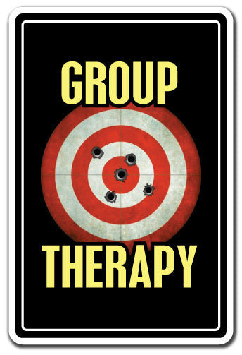 Group Therapy SIgn