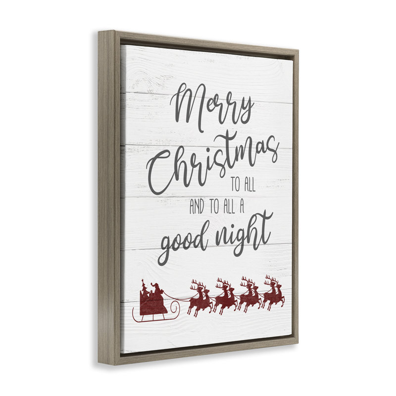 To All A Good Night, estampe numérique de Noël par Carol Robinson, Cadre flottant orme Montalcino, H 31 po x l 25 po