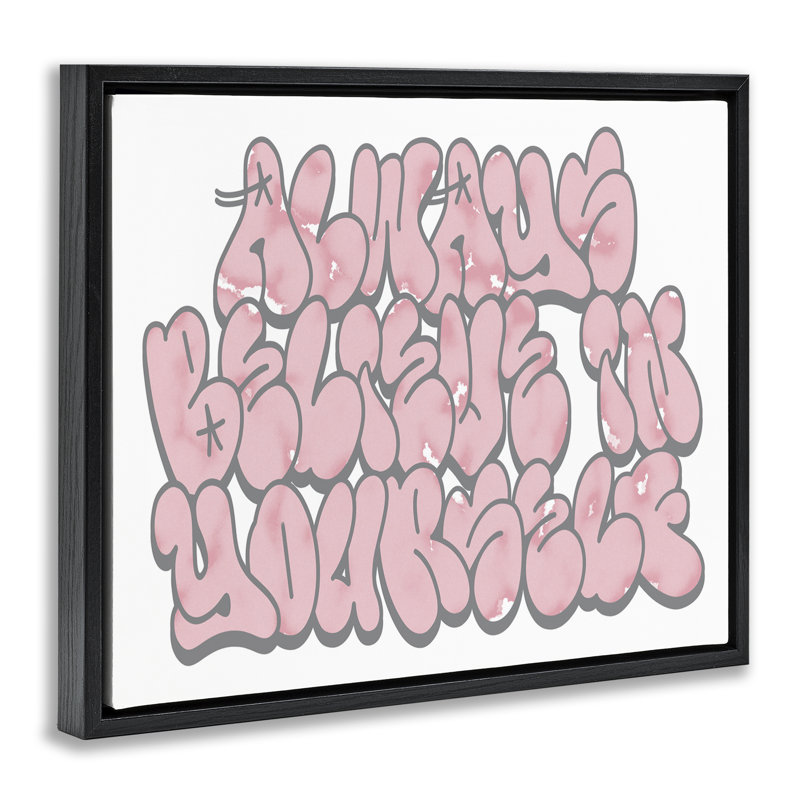 Believe in Yourself Graffiti Floating Frame, design by Marcus Prime, Jet Black Floater Frame, 17" H x  21" W