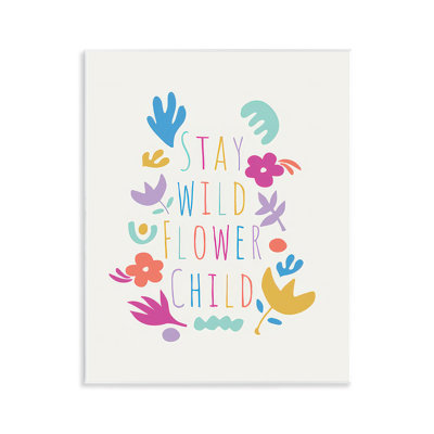 «Stay Wild Flower Child» par Chen Alyesh