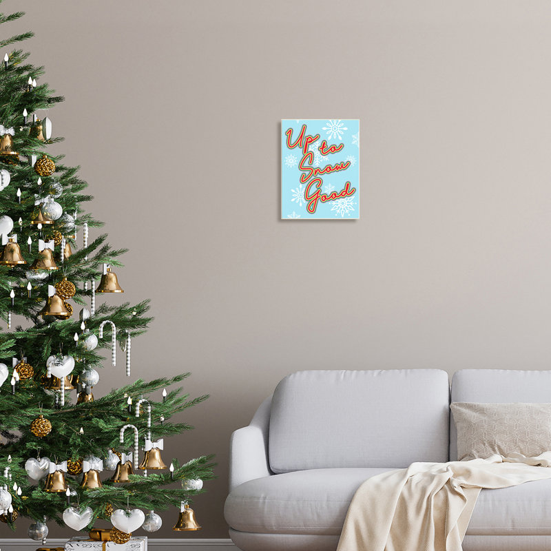 «Up To Snow Good Witty Saying Snowflake», impression numérique sur estampe numérique par Lil, H 15 po x l 10 po x P 0,5 po