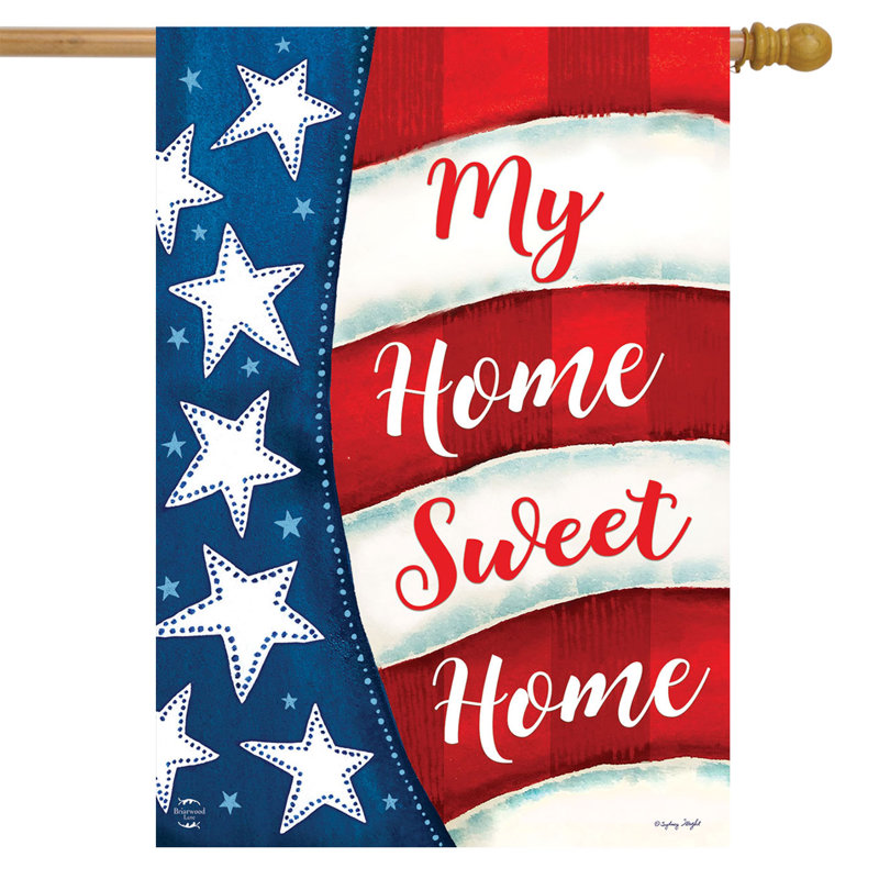 My My Sweet Home - drapeau maison