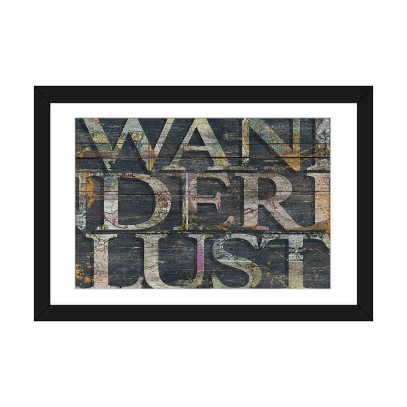 « wanderlusted reclaimed », art textuel sur toile, H 24 po x l 32 po x P 1 po, Papier d'art encadré noir, Blanc