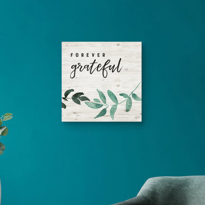" Forever Grateful "