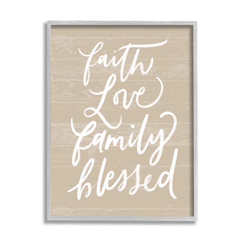Faith Love Family Blessed Calligraphy, H 11 po x l 14 po, Estampe numérique Farmhouse