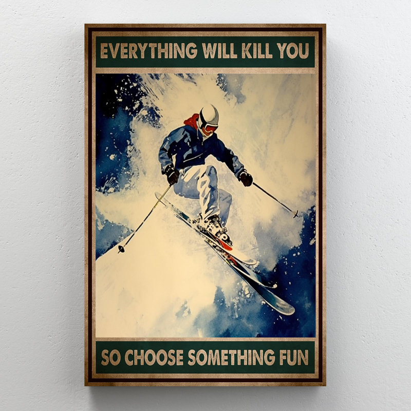«Skiing so choisir Quelque chose d'amusement» - 1 pièce rectangulaire, H 20 po x l 16 po x P 1,25 po