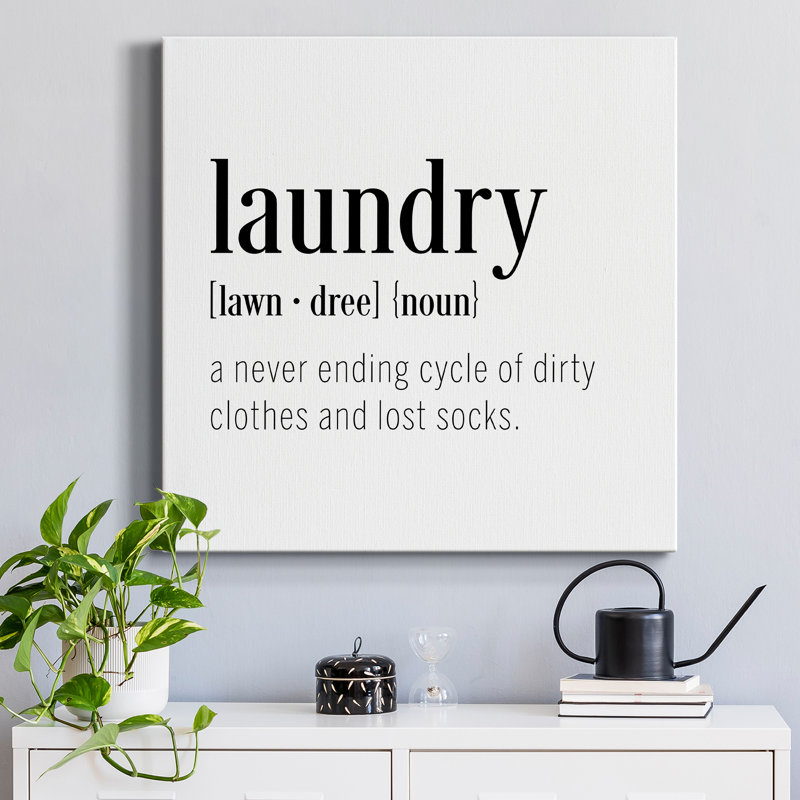 " Laundry Definition " Textual Art Print, 24" H x 24" W x 1" D