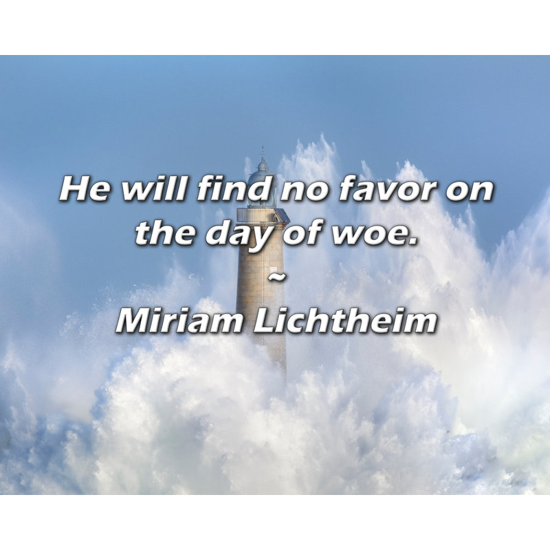Miriam Licheheim Citation: Il ne trouvera aucune faveur le jour du malheur., H 20 po x l 24 po