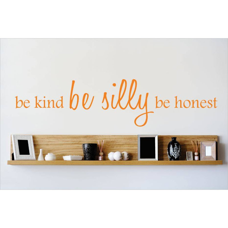 Adhésif décoratif be kind be idiot be honnêteté, H 6 po x l 30 po x P 0,16 po, Orange