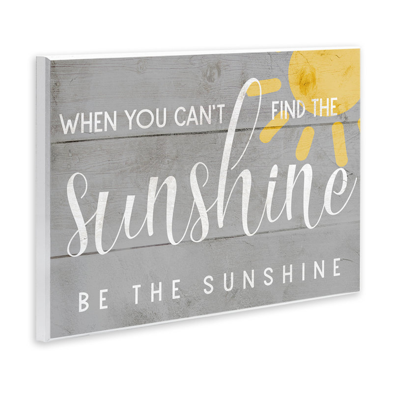 «Be the sunshine» par Daphne Polselli - impression d'art graphique, H 10 po x l 15 po