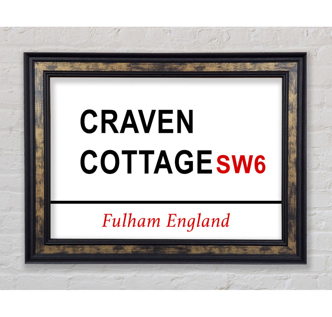 Craven Cottage Signs - Einzelne Bilderrahmen Kunstdrucke