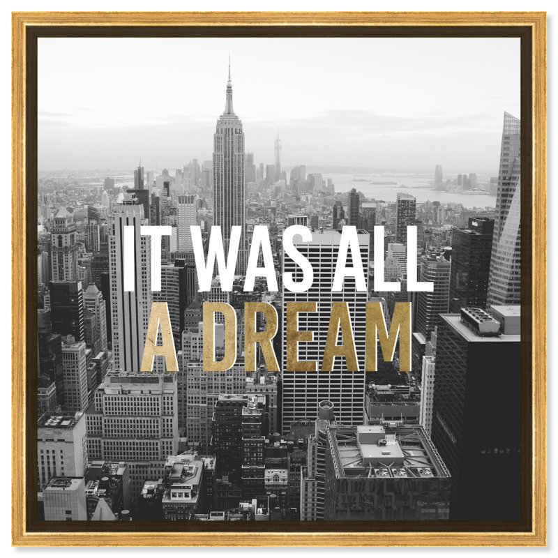 «Typographie and Quotes All a Dream», photographie sur toile, H 16 po x l 16 po, Cadre flottant doré