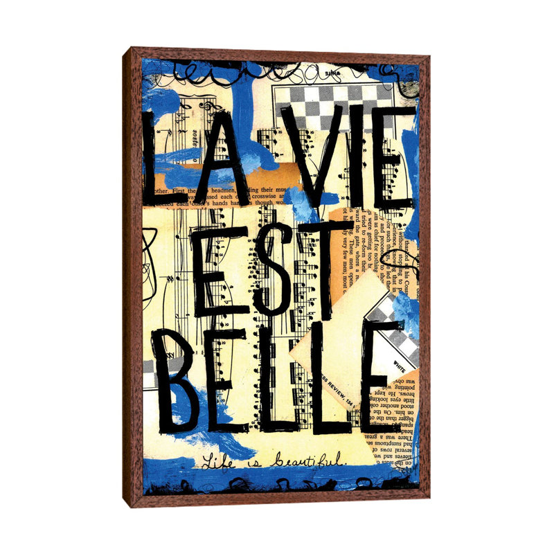 Life Is Beautiful French by Elexa Bancroft - Print on Canvas, 66.04 cm H x 45.72 cm W, Classic Brown Wood Framed