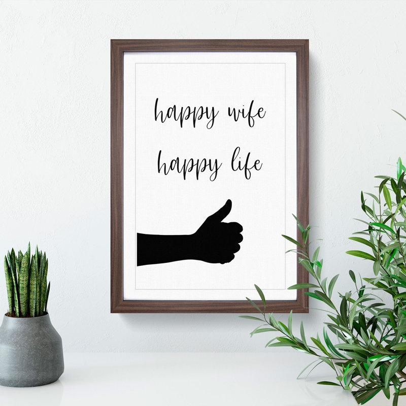 Happy Wife Happy Life - Picture Frame Typography, Walnut Framed, 36cm H x 27cm W x 2cm D