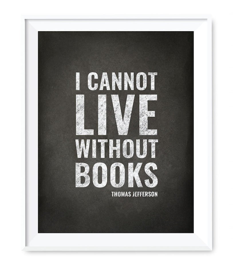 " I Can Not Live Without Books " Winston Porter