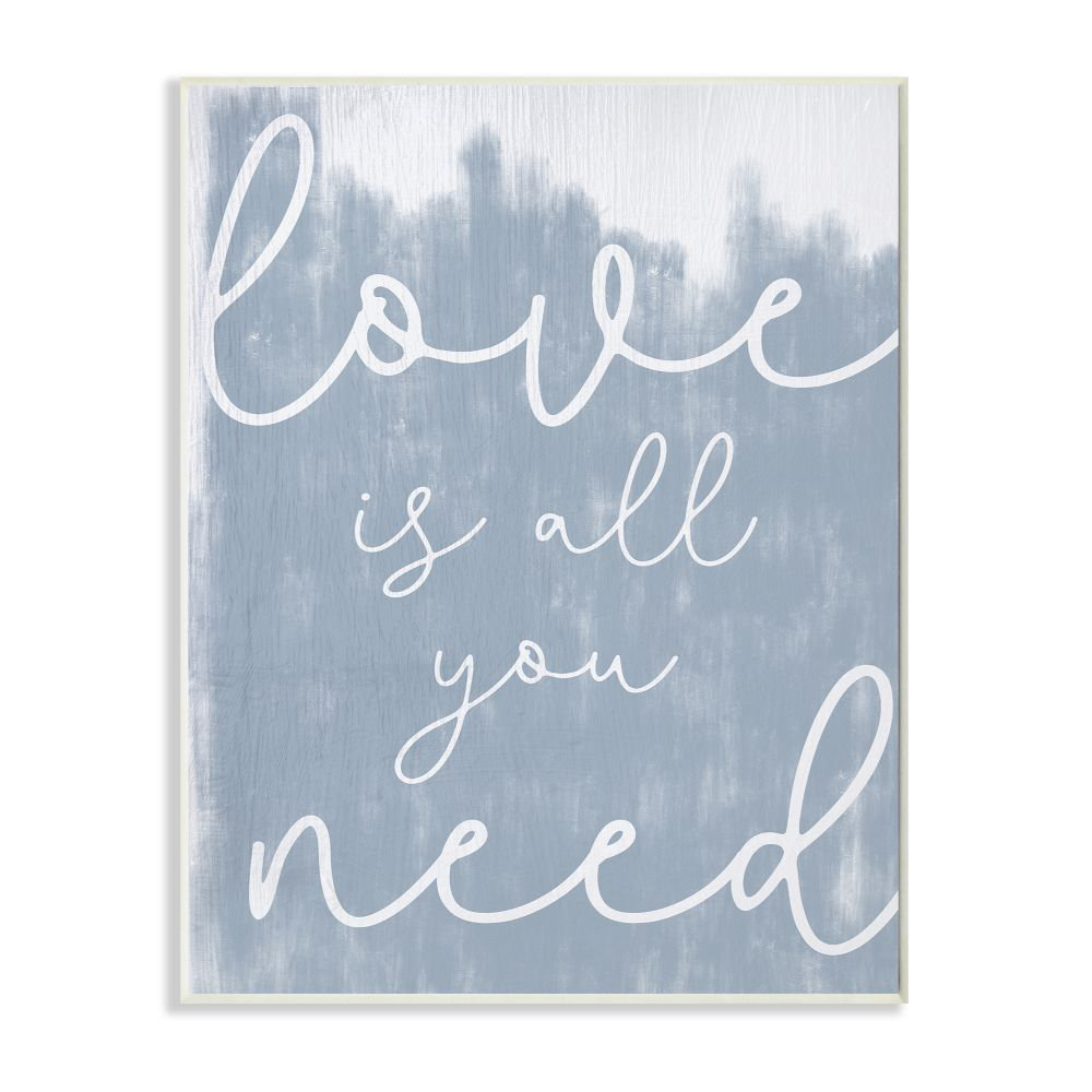 Stupell Industries Whimsical Love Is All You Need Script Blue White ...