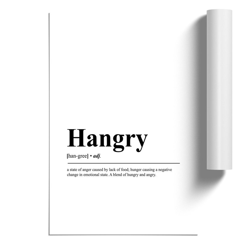 Hangry - Frameless Print, 42cm H x 30cm W x 0.1cm D