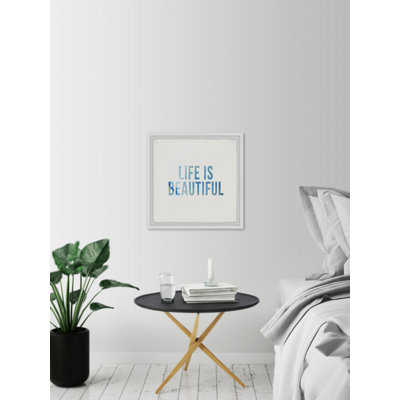 Beautiful Life - Single Picture Frame Print