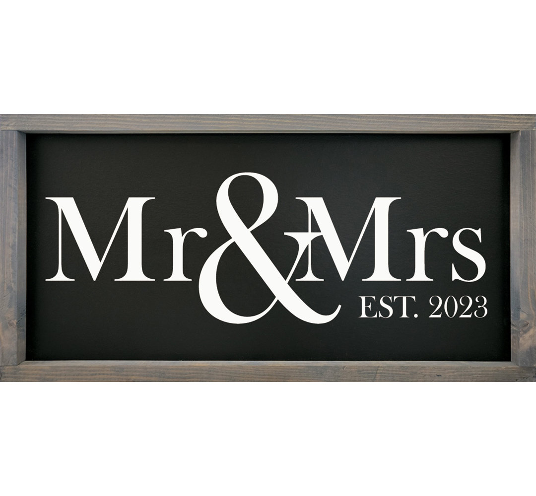 " Mr & Mrs - Est. [2023] (framed Sign) " Le Prise™ 