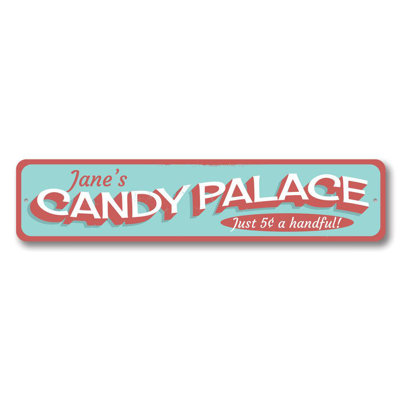 Candy Palace Aluminum Sign