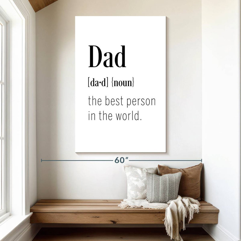 Lelend Dad Definition, 51" H x 34" W
