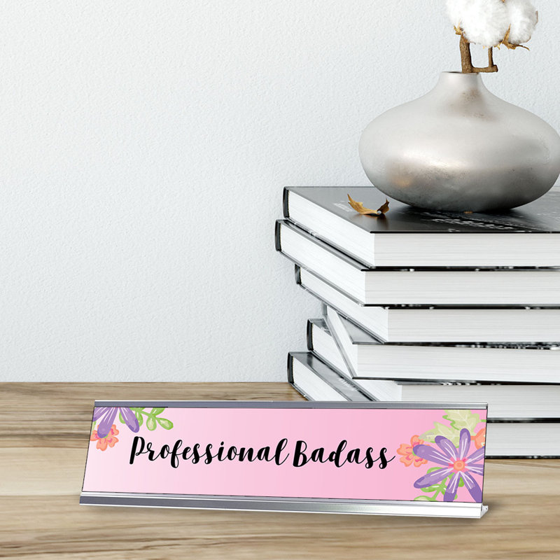 Professional Badass Nameplate