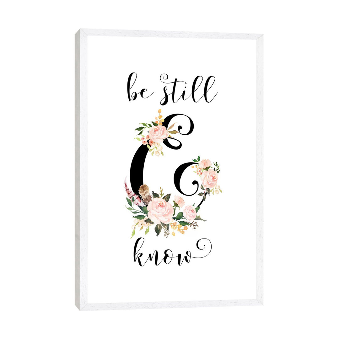 Be Still And Know, Psalm 46:10 - Print on Canvas