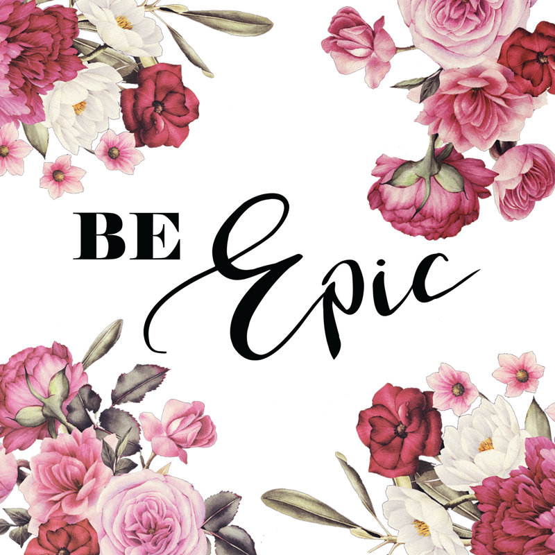 Be Epic Floral Pieces - Wrapped Canvas Print, 30cm H x 30cm W