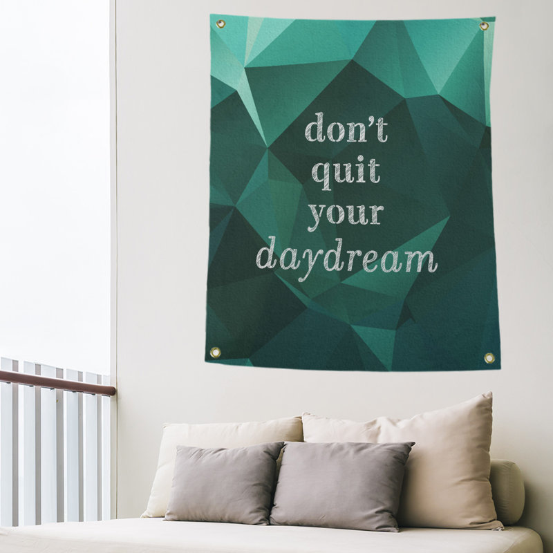 Daydream de polyester en faux-pierre ne quittez pas votre tapisserie de citation, H 80 po x l 59 po, Émeraude