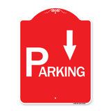 Signmission Designer Series Sign - Parking With Arrow Pointing Down/24520