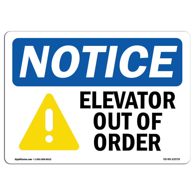 Elevator out of Order Sign