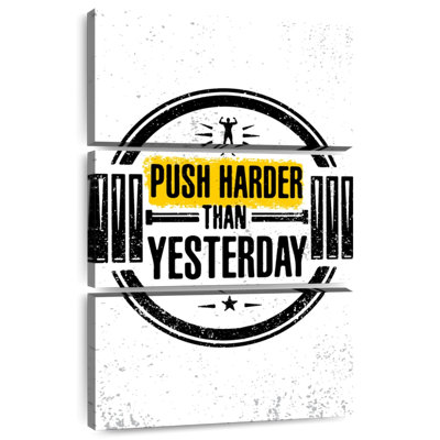 Push Harder Than Yesterday