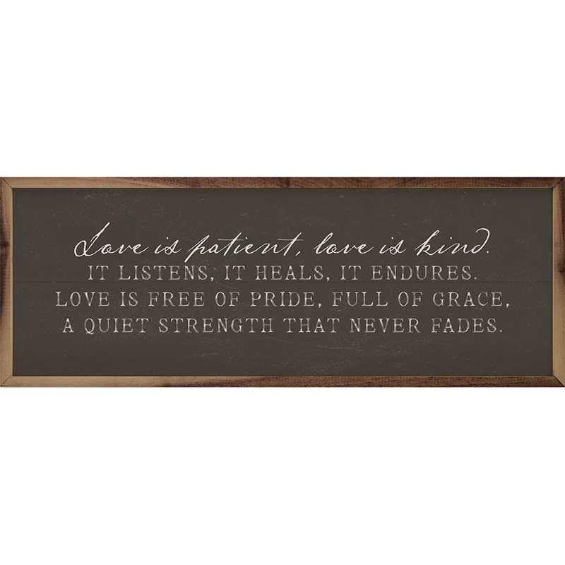 «Love Is patient» - gris, H 4 po x l 12 po