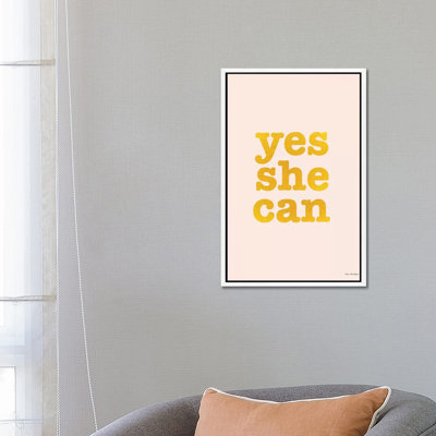 Yes She Can - Print on Canvas