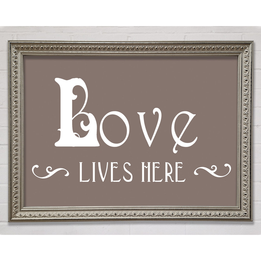 Vanleer Love Quote Love Lives Here Vines Beige Framed Print Wall Art