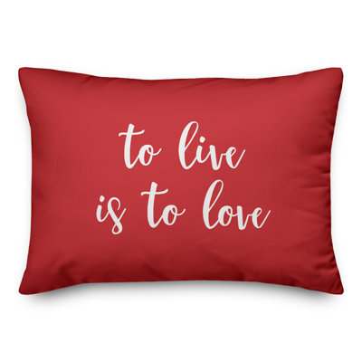  Coussin To Live Is To Love