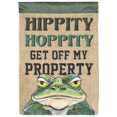 Garden Flag Hippity Hoppity Get Off My