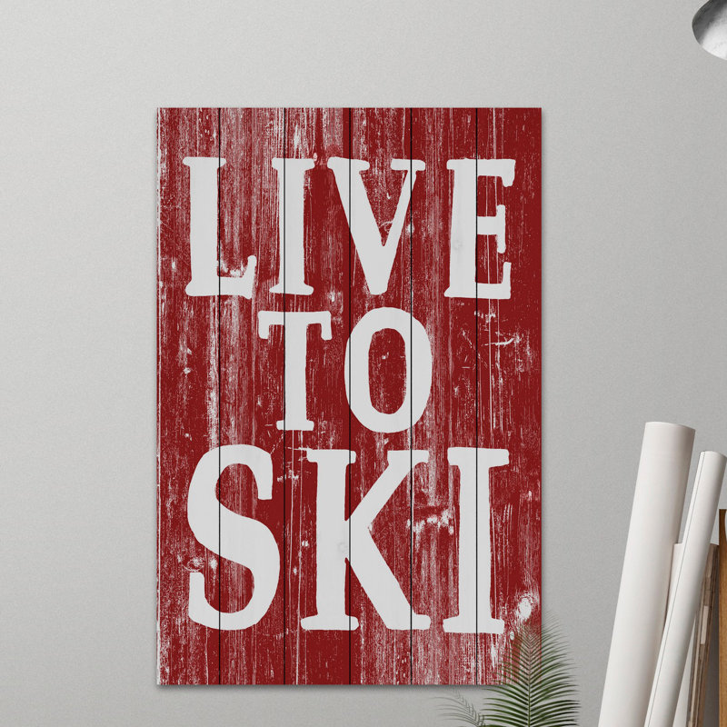 Live to ski-impression d’art textuel sur bois, H 60 po x l 40 po