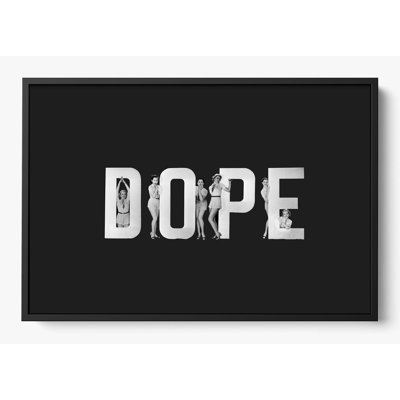 "Dope"