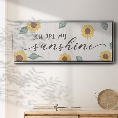 You Are My Sunshine- Framed Canvas