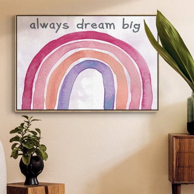 «Always Dream Big», reproduction sur toile encadrée