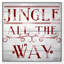 «Jingle All the Way», reproduction d'impression sur toile-749892822-749892820