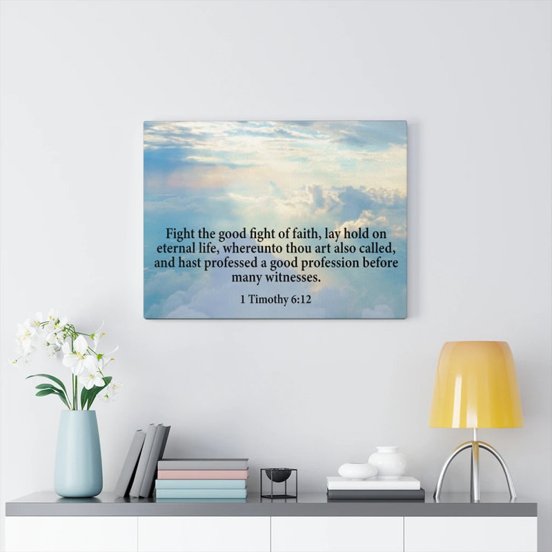 Fight Fight The Good Fight 1 Timothy 6: 12 Christian Home Decor Scripture Art, H 12 po x l 16 po x P 1,25 po
