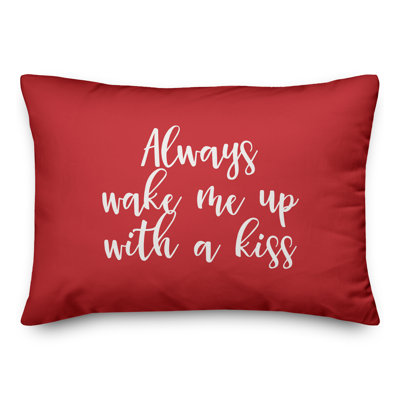  Coussin Always Wake Me With A Kiss