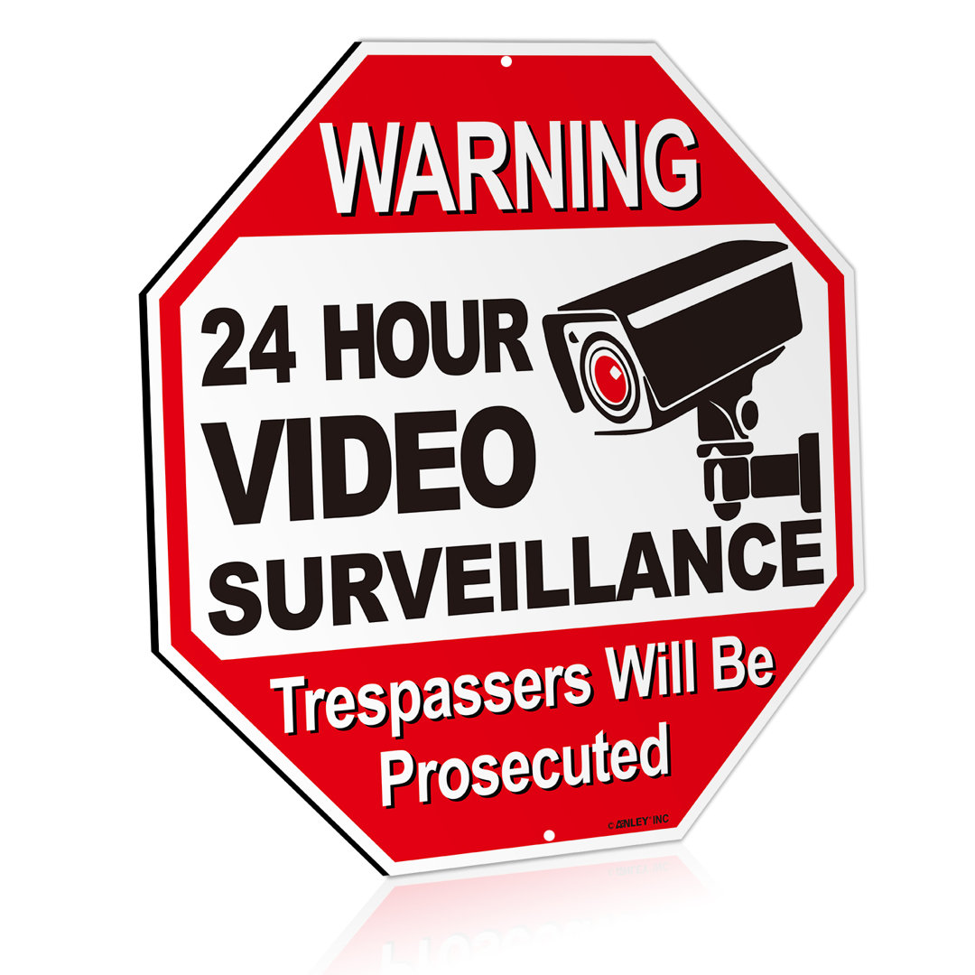 24 Hour Video Surveillance, Trespassers Will Be Prosecuted Aluminum Warning Sign ANLEY