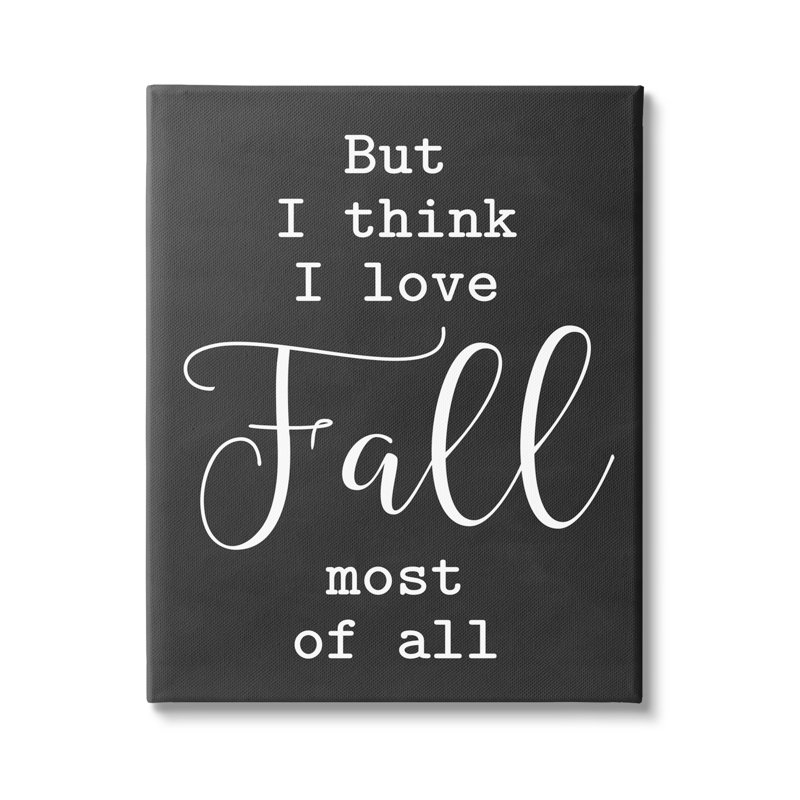 «Love Fall Most Of All Seasonal Autumn», estampe numérique encadrée noire, art texturé par lettres et lignes, Toile tendue