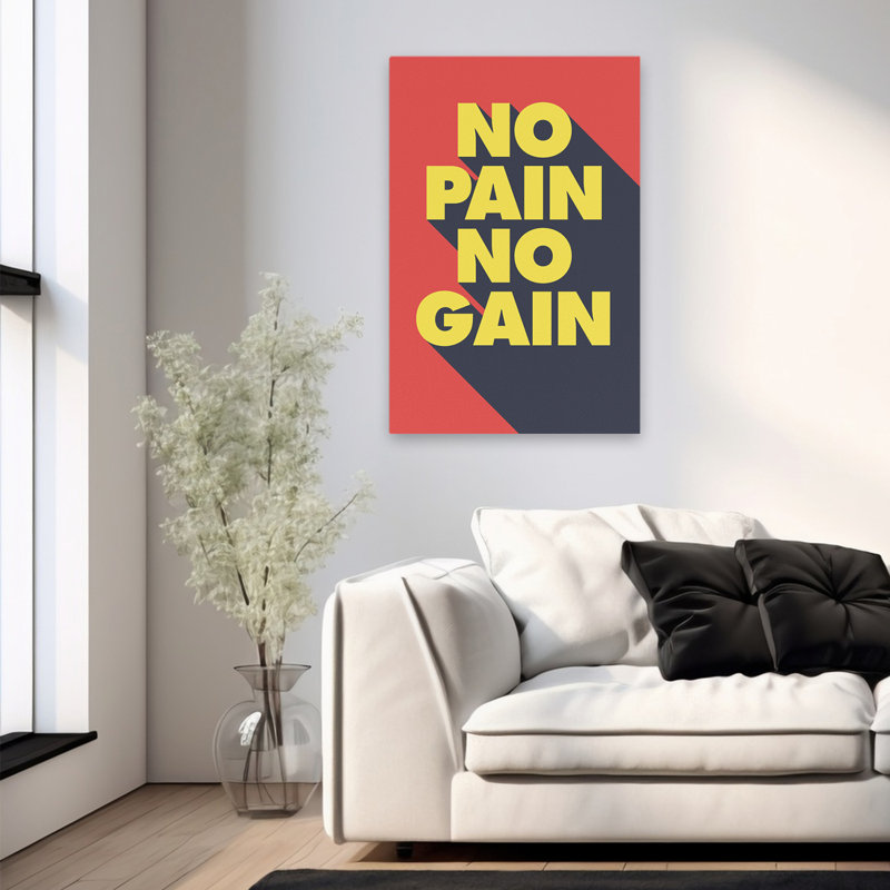 No Pain No Gain - Art inspirant, H 36 po x l 24 po
