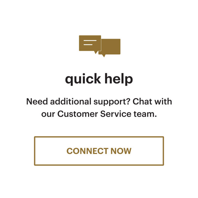 Quick help, connect now.