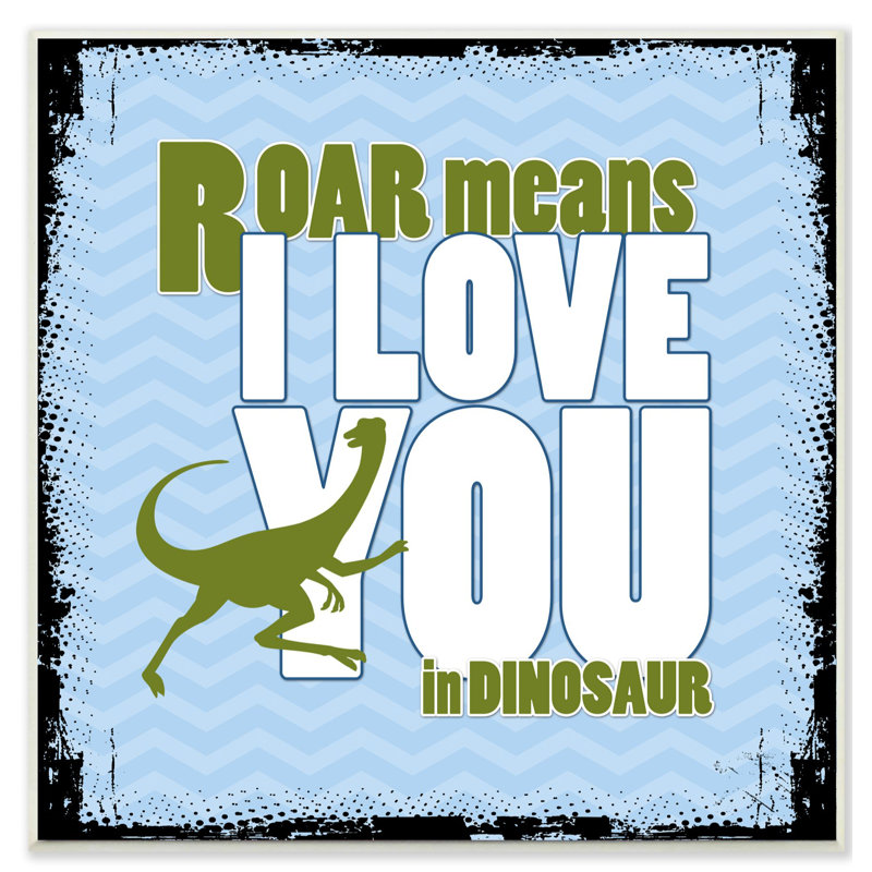 Retiro Roar I Love You Art, H 12 po x l 12 po, Plaque murale